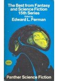 FERMAN, EDWARD L. (ed.) - The Best from Fantasy and Science Fiction 15th Series
