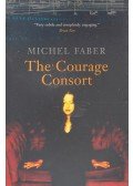 FABER, MICHAEL - The Courage Consort