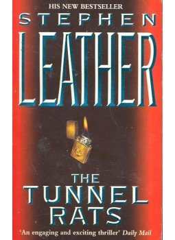 Stephen Leather - The Tunnel Rats Stephen Leather - The Tunnel Rats, null 1997 antikvár könyv