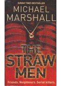 MARSHALL, MICHAEL - The Straw Men