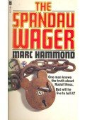 HAMMOND, MARC - The Spandau Wager