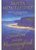 Montefiore, Santa - The Swallow and the Hummingbird