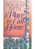 Smith, Deborah - A Place to Call Home