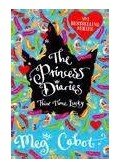 Meg Cabot - The Princess Diaries – Third Time Lucky