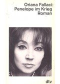 Oriana Fallaci - Penelope im Krieg