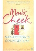 CHEEK, MAVIS - Mrs Fytton's Country Life