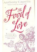 Anthony Capella - The Food of Love