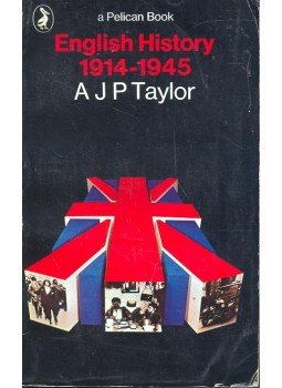 A.J.P. Taylor - English History 1914-1945 A.J.P. Taylor - English History 1914-1945, null 1977 antikvár könyv