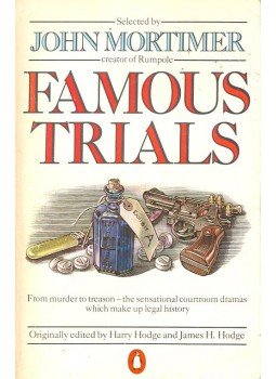 Mortimer, John - Famous Trials Mortimer, John - Famous Trials, null 1984 antikvár könyv