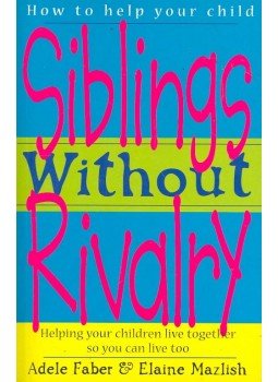 FABER, ADELE – MAZLISH, ELAINE - Siblings without Rivalry FABER, ADELE – MAZLISH, ELAINE - Siblings without Rivalry, null 1998 antikvár könyv