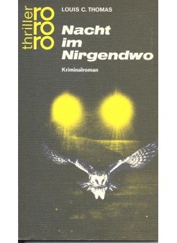 THOMAS, LOUIS C, - Nacht im Nirgendwo THOMAS, LOUIS C, - Nacht im Nirgendwo, null 1969 antikvár könyv