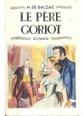 Honoré de Balzac - Le Père Goriot