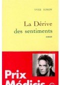 SIMON, YVES - La dérive des sentiments