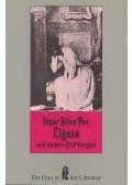 Edgar Allan Poe - Ligeia und andere Erzälungen