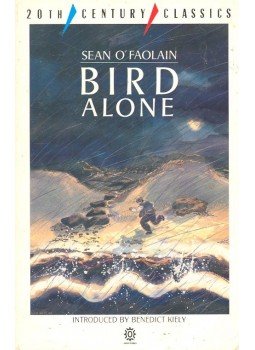 O'FAOLAIN, SEAN - Bird Alone O'FAOLAIN, SEAN - Bird Alone, null 1986 antikvár könyv