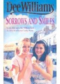 WILLIAMS, DEE - Sorrows and Smiles