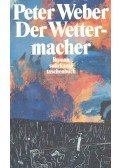 Wéber Péter - Der Wettermacher