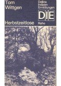 Tom Wittgen - Herbstzeitlose