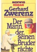 ZWERENZ, GERHARD - Der Mann, der seinen Bruder rächte