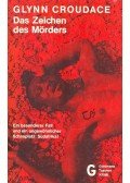 CROUDACE, GLYNN - Das Zeichen des Mörders