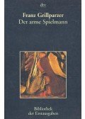 Grillparzer, Franz - Der arme Spielmann