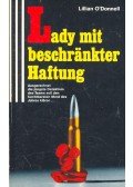 O'DONNELL, LILLIAN - Lady mit beschränktr Haftung