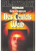 THOMPSON, GENE - Des Teufels Weib