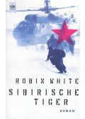 White, Robin - Sibirische Tiger