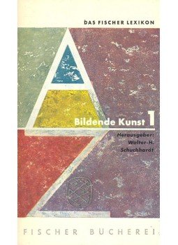 Schuchhardt, Walter-Herwig (szerk.) - Bildende Kunst 1, null 1960 antikvár könyv