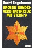 Engelmann, Bernt - Grosses Budnesverdienstkreuz mit Stern