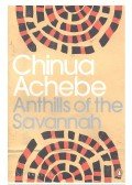 Achebe, Chinua - Anthills of the Savannah