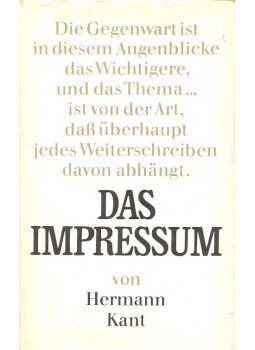 Kant, Hermann - Das Impressum Kant, Hermann - Das Impressum, null 1977 antikvár könyv