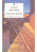ROGERS, JANE - Separate Tracks