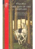 WATSON, WILLIAM - The Last of the Templars