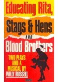 Russell, Willy - Educating Rita, Stags and Hens – blood Brothers