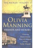 Manning, Olivia - The Balkan Trilogy #3 – Friends and Heroes