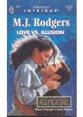 Rodgers, M.J. - Love vs. Illustion