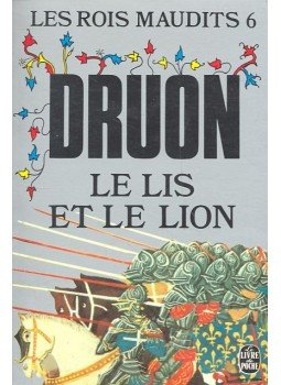 Maurice Druon - Le Lis et le Lion Maurice Druon - Le Lis et le Lion, Paris 1970 antikvár könyv