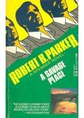 Parker, Robert B. - A Savage Place