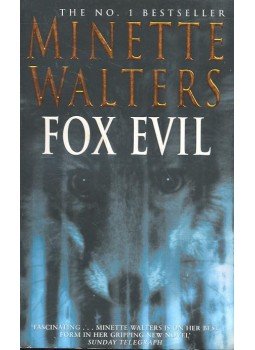 Minette Walters - Fox Evil Minette Walters - Fox Evil, London 2002 antikvár könyv