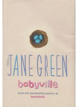 Jane Green - Babyville Jane Green - Babyville, London 2002 antikvár könyv