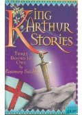 Sutcliff, Rosemary - King Arthur Stories