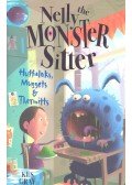 GRAY, KES - Nelly the Monster Sitter – Huffaluks, Muggots and Thermitts