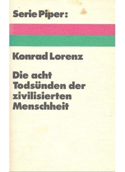 Konrad Lorenz - Die acht Todsünden der zivilisierten Menschheit, null 1973 antikvár könyv