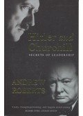 Andrew Roberts   (szerk.) - Hitler and Churchill – Secrets of Leadership