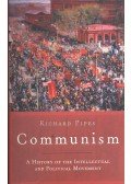 Pipes, Richard - Communism – A History of the Intellectual and Political Movement
