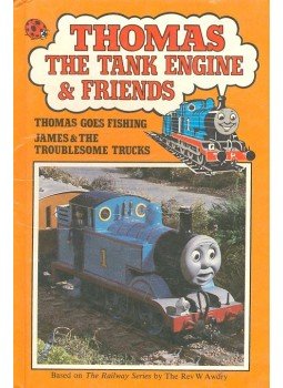  - Thomas the Tank Engine and Friends – Thomas Goes Fishing-James and the Troublesome Trucks, null 1984 antikvár könyv