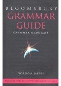 JARVIE, GORDON - Bloomsbury Grammar Guide