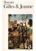 Tournier, Michel - Gilles et Jeanne