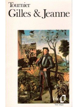 Tournier, Michel - Gilles et Jeanne, null 1985 antikvár könyv
